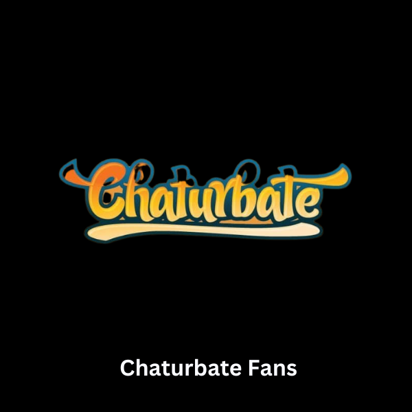 Buy Chaturbate Fans