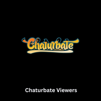 Buy Chaturbate Viewers