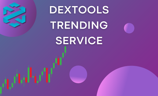 Buy Dextools Trending Service
