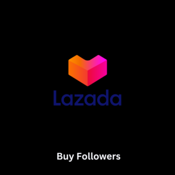 Buy Lazada Followers