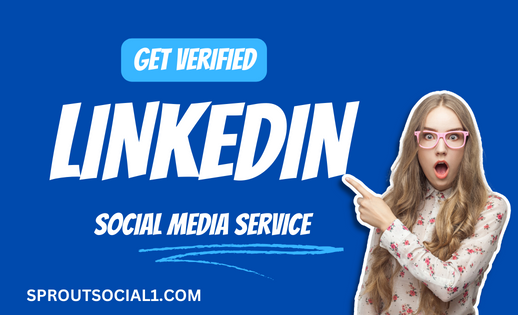 Get Verified on LinkedIn Service