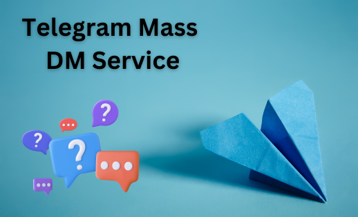 Telegram Mass DM Service