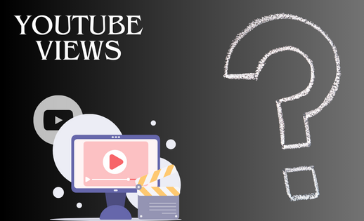 Youtube Views FAQ