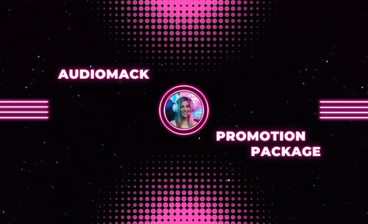 Audiomack Promotion Package Here