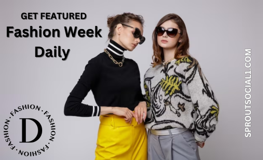 Get Featured Fashion Week Daily