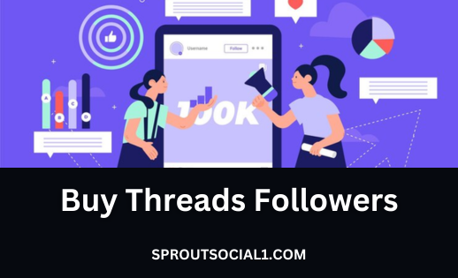 Buy Threads Followers Here