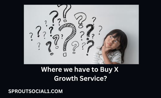 Buy X Growth Service FAQ