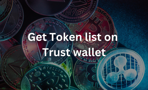 Get Token list on Trust wallet FAQ